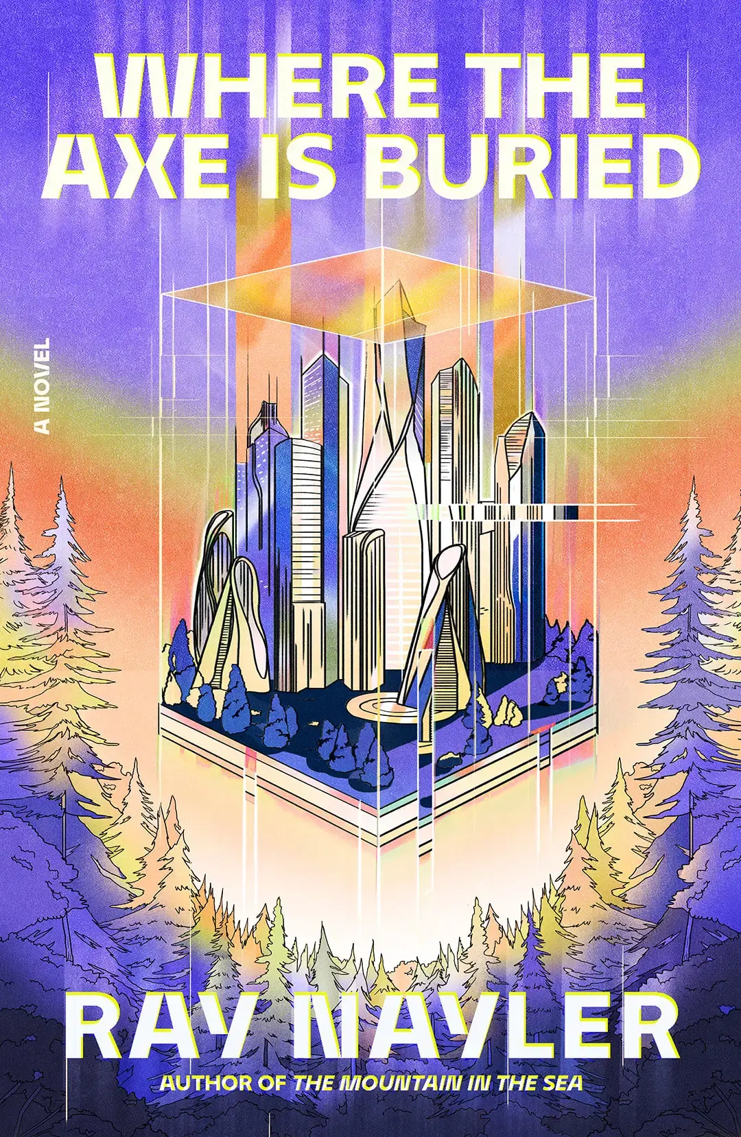Cover of book Where the Axe is Buried referenced in the text - purples and oranges, a futuristic city scape floats above pine trees